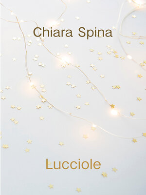 cover image of Lucciole